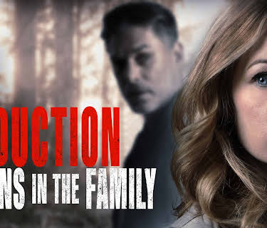 Abduction Runs in the Family (2021)