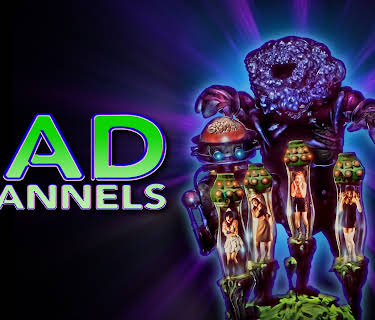 Bad Channels: REMASTERED (1992)