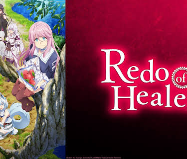 Redo of Healer