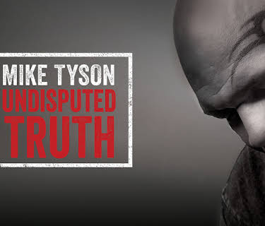 Mike Tyson: Undisputed Truth (2013)