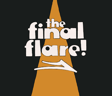 The Final Flare (2009)