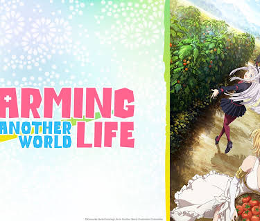 Farming Life In Another World