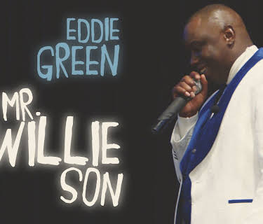 Eddie Green: Mr. Willie Son (2024)