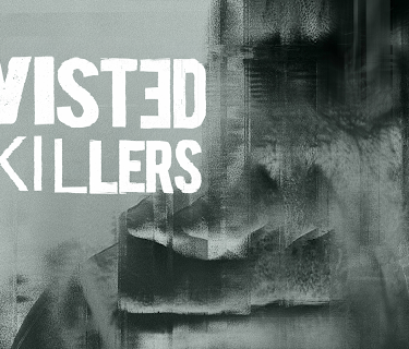 Twisted Killers S1