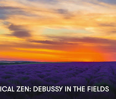 Classical Zen: Debussy in the Fields (2023)