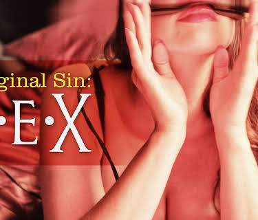 Original Sin: Sex