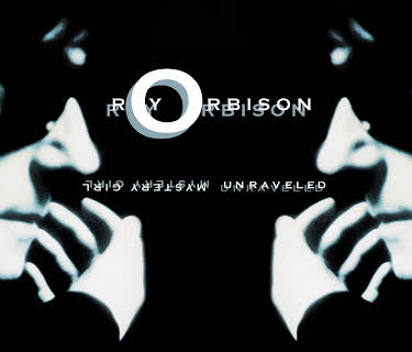 Roy Orbison: Mystery Girl - Unraveled (2014)
