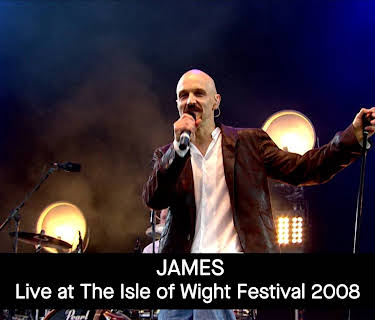 James - Live at The Isle of Wight Festival 2008 (2008)