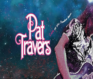 Pat Travers Live at the Bamboo Room (2013)