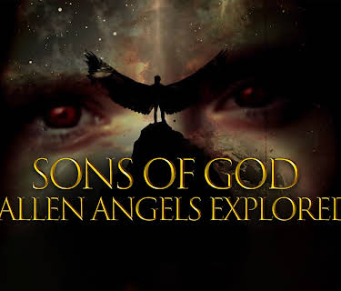 Sons of God: Fallen Angels Explored (2023)
