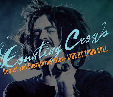 Counting Crows: August & Everything After - Live At Town Hall (2011)