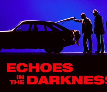 Echoes In The Darkness