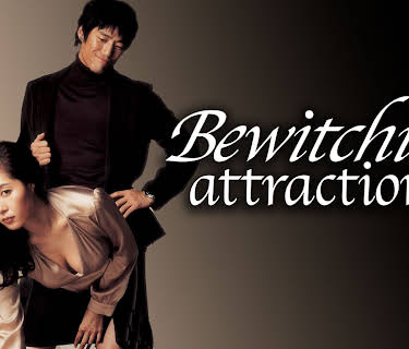 Bewitching Attraction (2006)