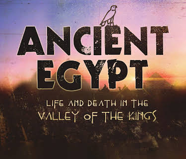 Ancient Egypt: Life and Death in the Valley of the Kings (2013)
