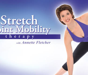 Stretch and Joint Mobility Therapy, with Annette Fletcher