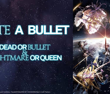 Date A Bullet: Dead or Bullet & Nightmare or Queen (2020)