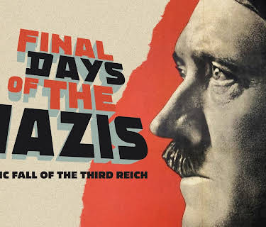The Final Days of the Nazis (2023)