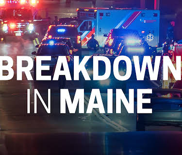 Breakdown in Maine (2024)
