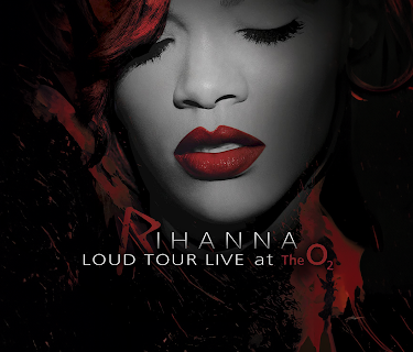 Rihanna LOUD Tour Live At The O2 (2012)