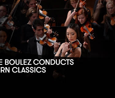 Pierre Boulez conducts Modern Classics (2003)
