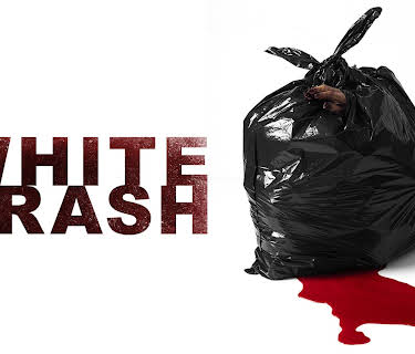 White Trash (2024)