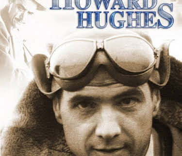 Howard Hughes: The Great Aviator (2004)