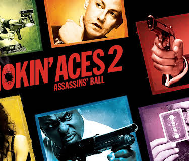 Smokin' Aces 2: Assassins' Ball (2010)