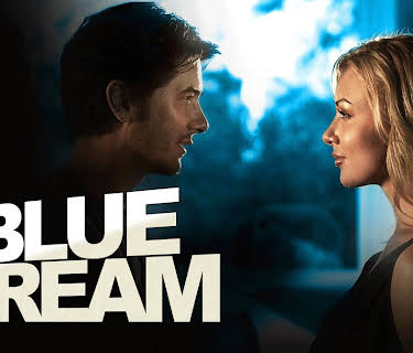 Blue Dream (2013)