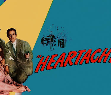 Heartaches (1947) (1947)