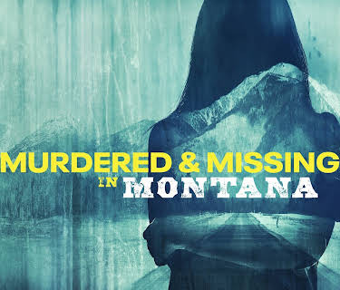 Murdered and Missing in Montana (2026)