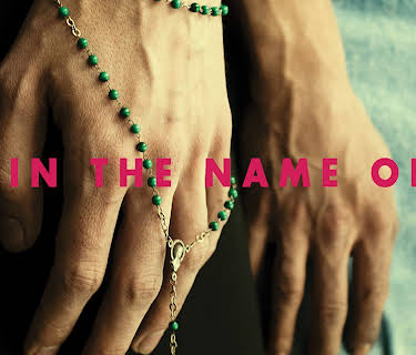 In the Name Of (English Subtitled) (2013)