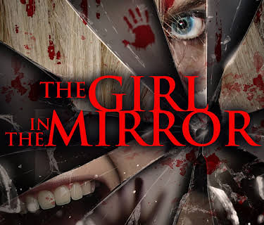 The Girl in the Mirror (2020)