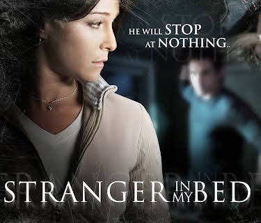 Stranger In My Bed (2005)