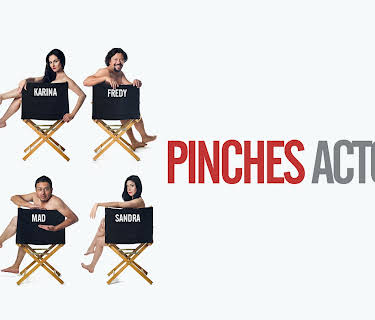 Pinches Actores (2015)
