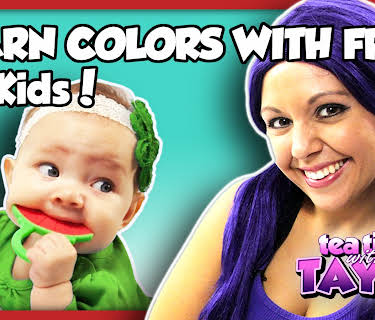 Tea Time with Tayla: Learn Colors with Fruit for Kids