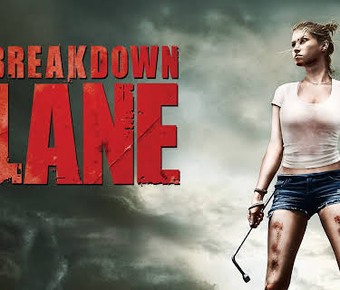 Breakdown Lane (2017)