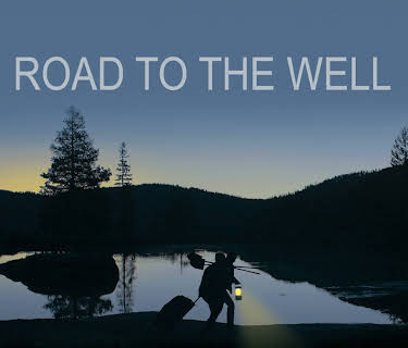 Road to the Well (2016)