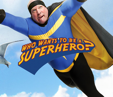 Who Wants To Be A Superhero? Season 1