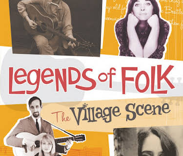 Legends of Folk: The Village Scene (2012)