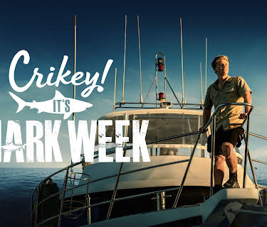 Crikey! It's Shark Week