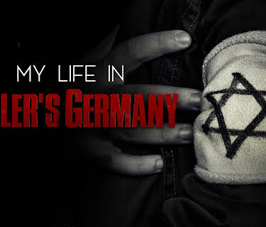 My Life in Hitlers Germany