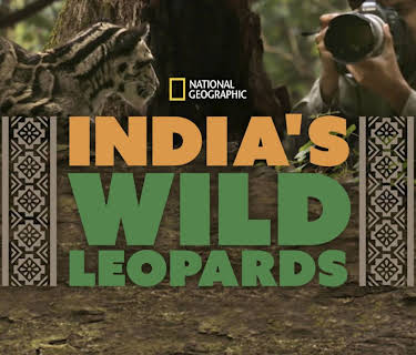 India's Wild Leopards