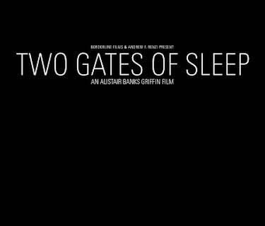 Two Gates of Sleep (2011)