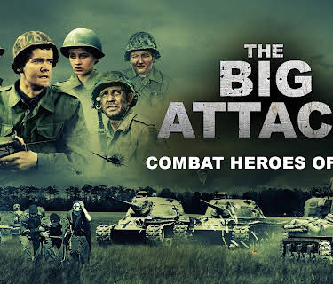 The Big Attack - Combat Heroes of WWII Season 2