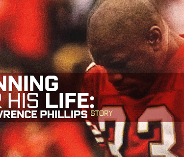 Running For His Life: The Lawrence Phillips Story