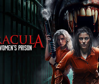 Dracula in a Women's Prison (2019)