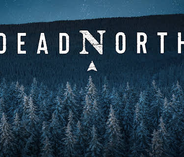 Dead North Season 1