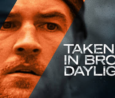 Taken In Broad Daylight (2009)