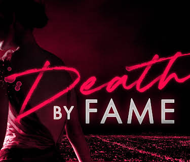 Death by Fame