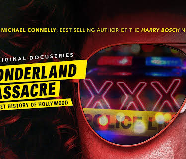 The Wonderland Massacre & The Secret History of Hollywood, Season 01
